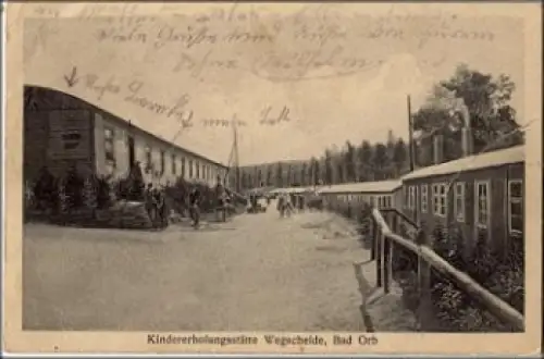 63619 Bad Orb Kindererholungsstätte Wegscheide o 17.9.1921