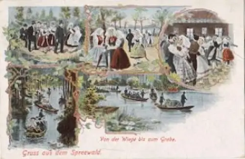 Spreewald Trachten "Von der Wiege bis zum Grabe" o 24.3.1919