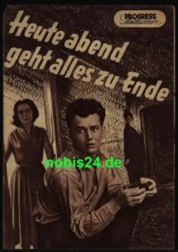Heute Abend geht alles zu Ende - Tschechoslowakischer Film 60/55 Filmprogramm Progress