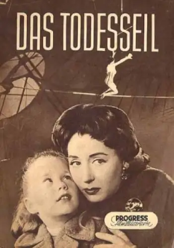 Das Todesseil - Italienischer Film mit Xenia Valderi Fausto Tozzi Brigitte Fossey 18/57 Filmprogramm Progress