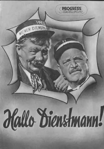 Hallo Dienstmann mit Hans Moser 75/55 Filmprogramm Progress