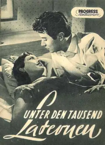 Unter den tausend Laternen 74/56 Filmprogramm Progress mit Michel Auclair Hanna Rucker Gisela Trowe Inge Meisel Rene Deltgen