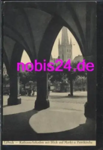 Lübeck Rathaus Arkaden Petrikirche o 24.9.1930