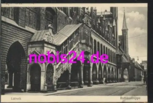 Lübeck Rathaustreppe  o 11.8.1930