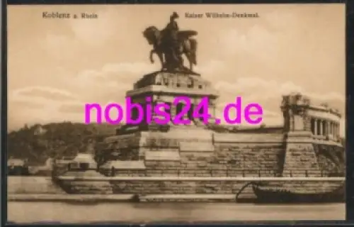 Koblenz am Rhein Kaiser Wilhelm Denkmal *ca.1920