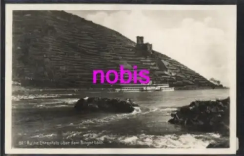 55411 Bingen Ruine Ehrenfels Bingener Loch *ca.1920