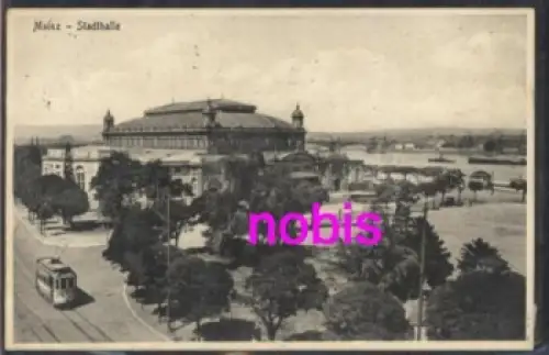 Mainz Stadthalle Strassenbahn o 15.8.1928
