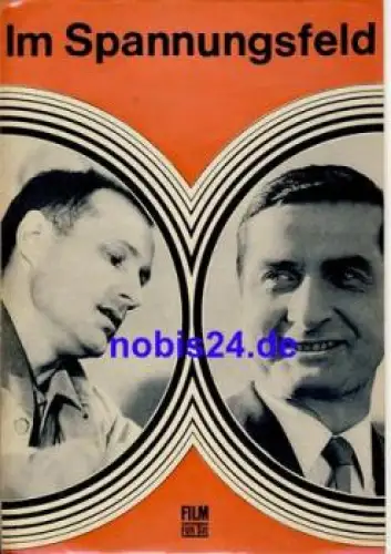 Im Spannungsfeld - DEFA-Film mit Ekkehard Schall Manfred Zetzsche 18/70 Film für Sie Programm