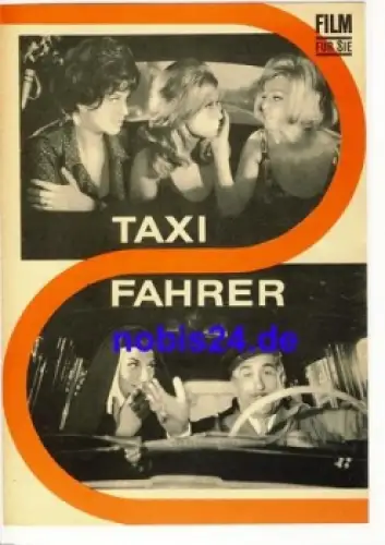 Taxifahrer Italienischer Film Regie: Giorgio Bianchi 46/67 Film für Sie Programm