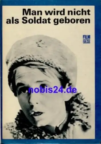 Man wird nicht als Soldat geboren - Sowjetischer Film 27/70 Film für Sie Programm