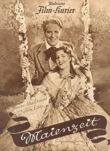 Maienzeit mit Jeanette MacDonald und Eddy Nelson ​​​​​​​Illustrierter Filmkurier 2720