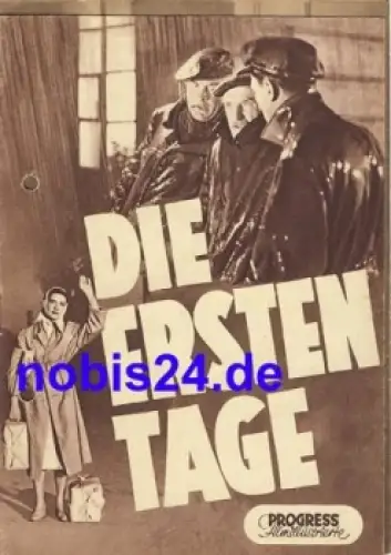 Die ersten Tage sowjetischer Film 1952 Progress Filmillustrierte