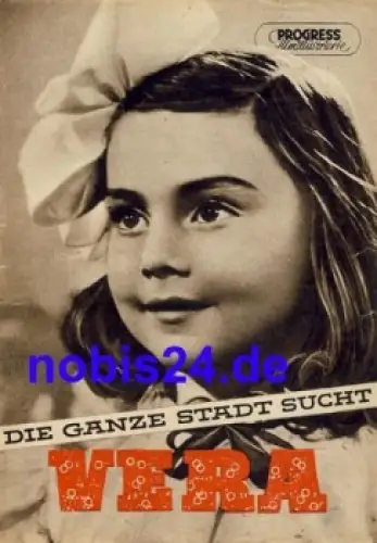 Die ganze Stadt sucht Vera - Bulgarischer Film 26/57 Progress Filmillustrierte