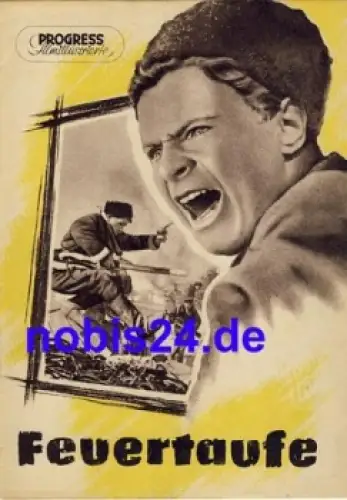 Feuertaufe - Sowjetischer Film 71/54 Progress Filmillustrierte