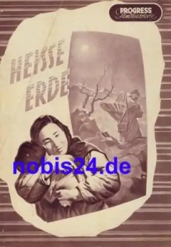 Heisse Erde _ Nordkoreanischer Film  89/56 Progress Filmillustrierte