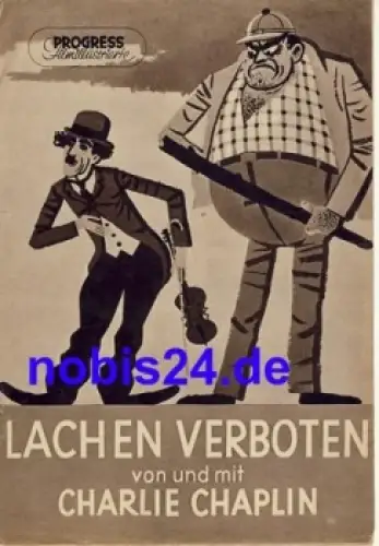 Lachen verboten - Charlie Chaplin 49/55 Progress Filmillustrierte