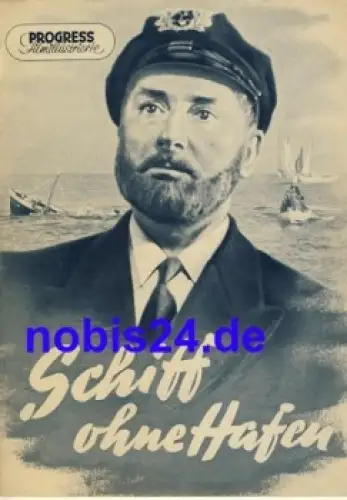 Schiff ohne Hafen - Französischer Film mit Pierre Brasseur Jean-Pierre Grenier 100/54 Progress Filmillustrierte