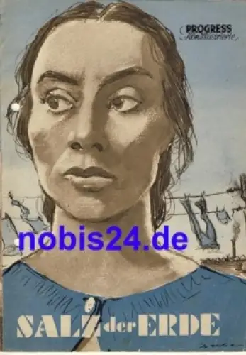 Salz der Erde - USA Film mit Rosaura Revueltas Juan Chacon 16/55 Progress Filmillustrierte