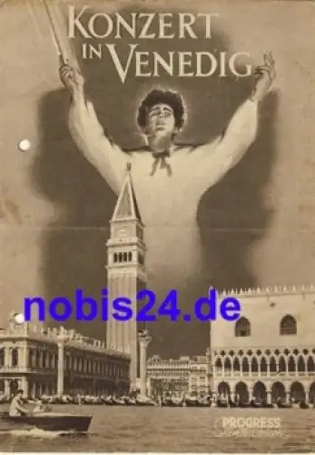 Konzert in Venedig mit Jean Marais 31/55 Progress Filmillustrierte