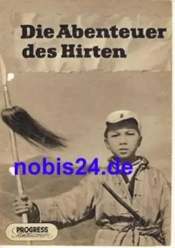 Die Abenteuer des Hirten - chinesischer Film 106/56 Progress Filmillustrierte