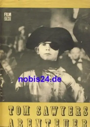 Tom Sawyers Abenteuer Progress Programm 84/69 Film für Sie