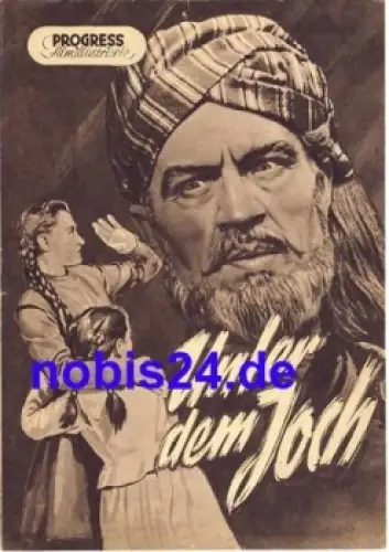 Unter dem Joch - Bulgarischer Film 33/53 Progress Filmillustrierte