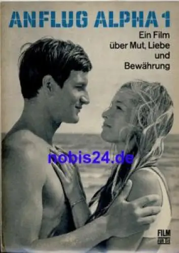 Anflug Alpha 1 - DEFA-Film mit Alfred Müller Stefan Lisewski 37/71 Progress Filmprogramm Film für Sie
