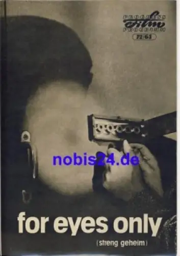 for eyes only (streng geheim) - DEFA-Film  ​​​​​​​72/63 Progress Programm