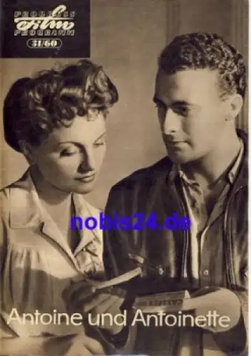 Antoine und Antoinette - Französischer Film mit Roger Pigaud Claire Maffei 31/60 Progress Programm