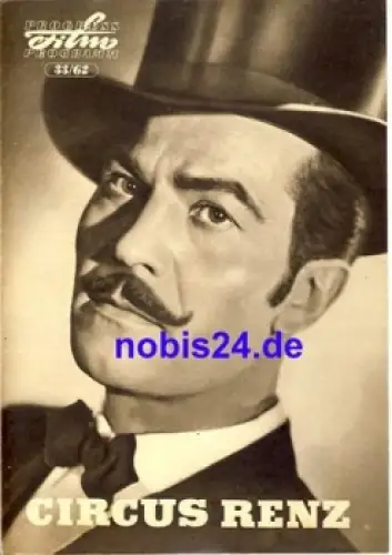 Cirkus Renz, mit Rene Deltgen, Paul Klinger, Angelika Hauff 33/62 Progress Programm
