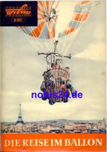 Die Reise im Ballon - Französicher Film mit Andre Gille Pascal Lamorisse Maurice Baquet 6/62 Progress Programm