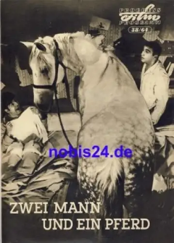 Zwei Mann und ein Pferd - Französischer Film 38/64 Progress Programm