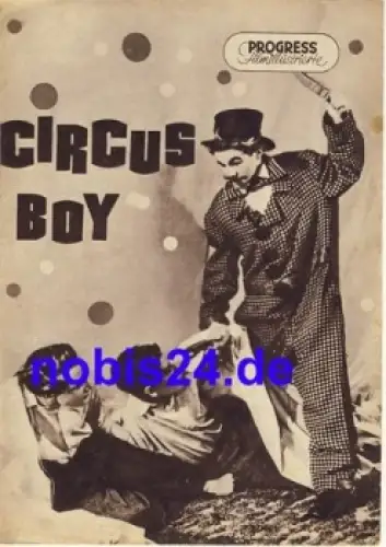 Circus Boy mit Jemas Kenney George Stepfenson 116/56 Progress Filmillustrierte