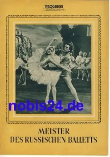 Meister des russischen Balletts mit Galina Ulanowa 49/54 Progress Filmillustrierte