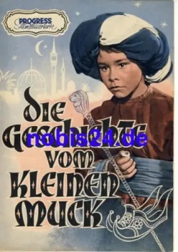 Die Geschichte vom kleinen Muck DEFA-Film mit Thomas Schmidt, Johannes Maus 44/53 Progress Filmillustrierte