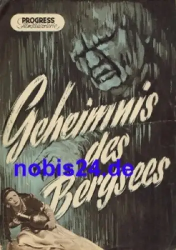 Geheimnis des Bergsees 80/54 Progress Filmillustrierte