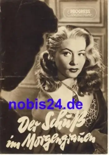 Der Schuss im Morgengrauen 30/57 Progress Filmillustrierte