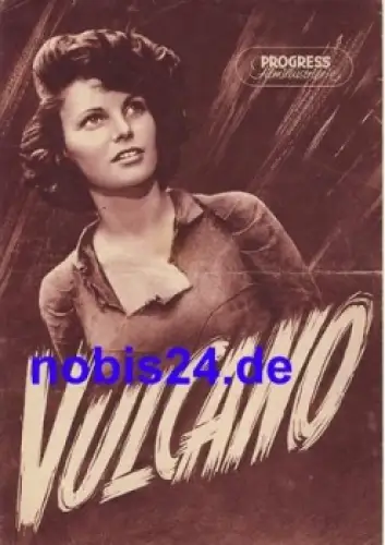 Vulcano - italienischer Film mit Anna Magnani Rossano Brazzi Geraldine Brooks 7/54 Progress Filmillustrierte