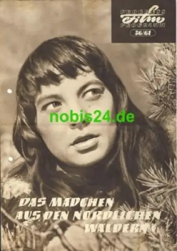 Das Mädchen aus den nördlichen Wäldern - Finnischer Film 56/61 Progress Programm