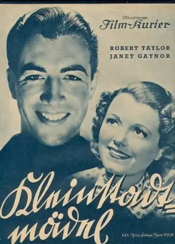 Kleinstadt-Mädel Filmprogramm Illustrierter Film Kurier Nr. 2638 mit Robert Taylor und Janet Gaynor