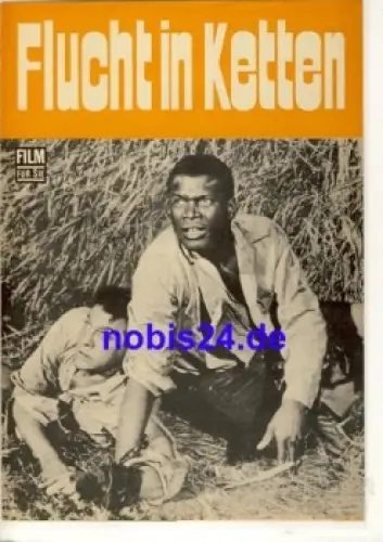 ​Flucht in Ketten (the dafiant ones) Tony Curtis, Sidney Poitier Progress Filmprogramm 40/72 Film für Sie