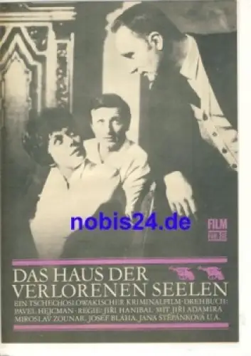 Das Haus der verlorenen Seelen - Tschechoslowakischer Film 67/68 Film für Sie