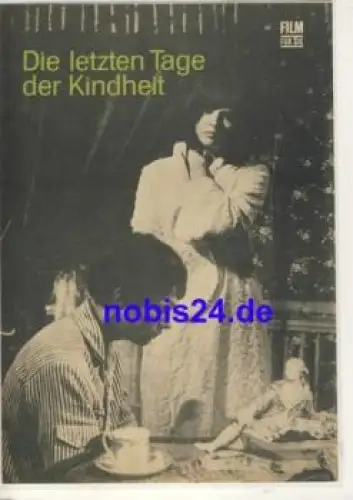 Die letzten Tage der Kindheit - Rumänischer Film 10/68 Film für Sie