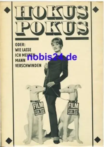 Hokus Pokus mit Heinz Rühmann Liselotte Pulver Progress Programm 72/66 Film für Sie