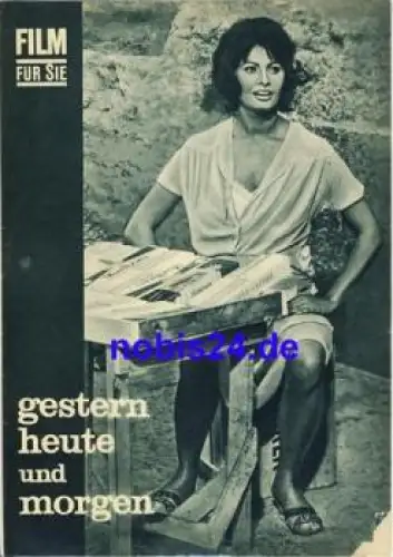 gestern, heute und morgen mit Sophia Loren, Marcello Matroianni Progress Filmprogramm 3/66 Film für Sie