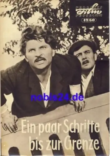 Ein paar Schritte bis zur Grenze - Ungarischer Film 49/60 Progress Programm