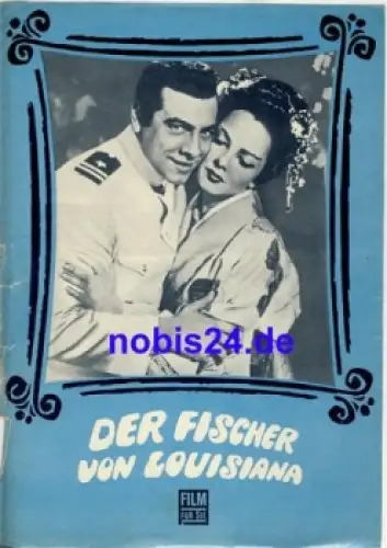 Der Fischer von Louisiana (the Toast of New Orleans) Kathryn Grayson Mario Lanza Progress Filmprogramm 109/69 Film für Sie