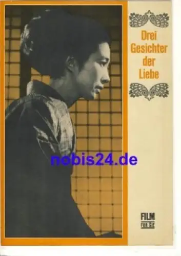 Drei Gesichter der Liebe - Japanischer Film 23/69 Film für Sie