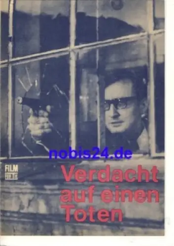 Verdacht auf einen Toten - DEFA-Film mit Alfred Rücker Leon Niemczyk Günther Simon 104/69 Progress Filmprogramm Film für Sie