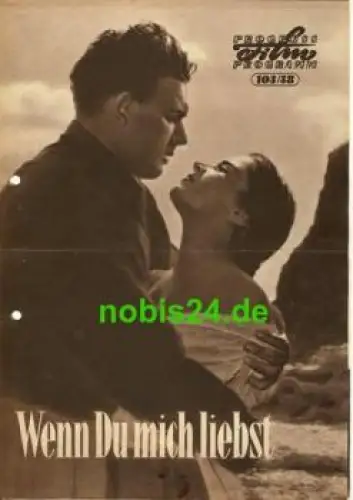 Wenn Du mich liebst - Rumänischer Film 103/58 Progress Programm